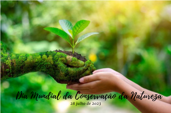 Dia Mundial da Conservação da Natureza2